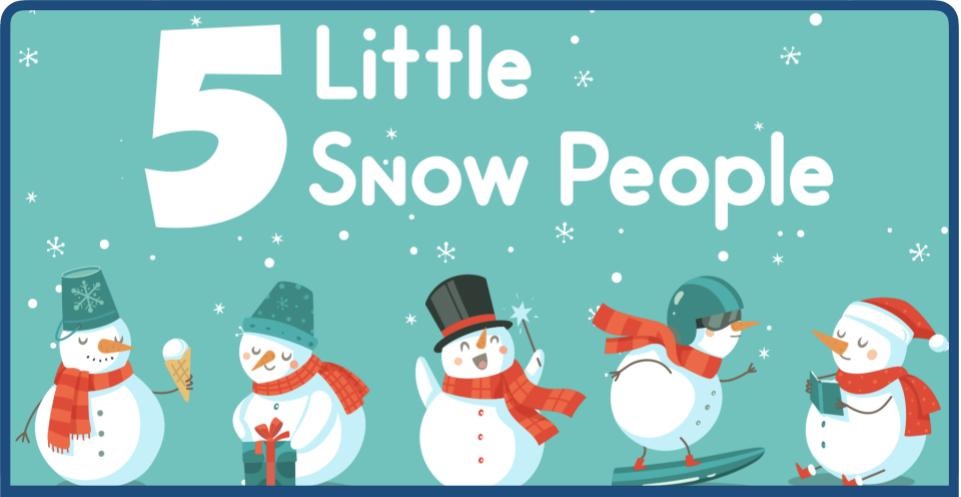 Five Little Snow People