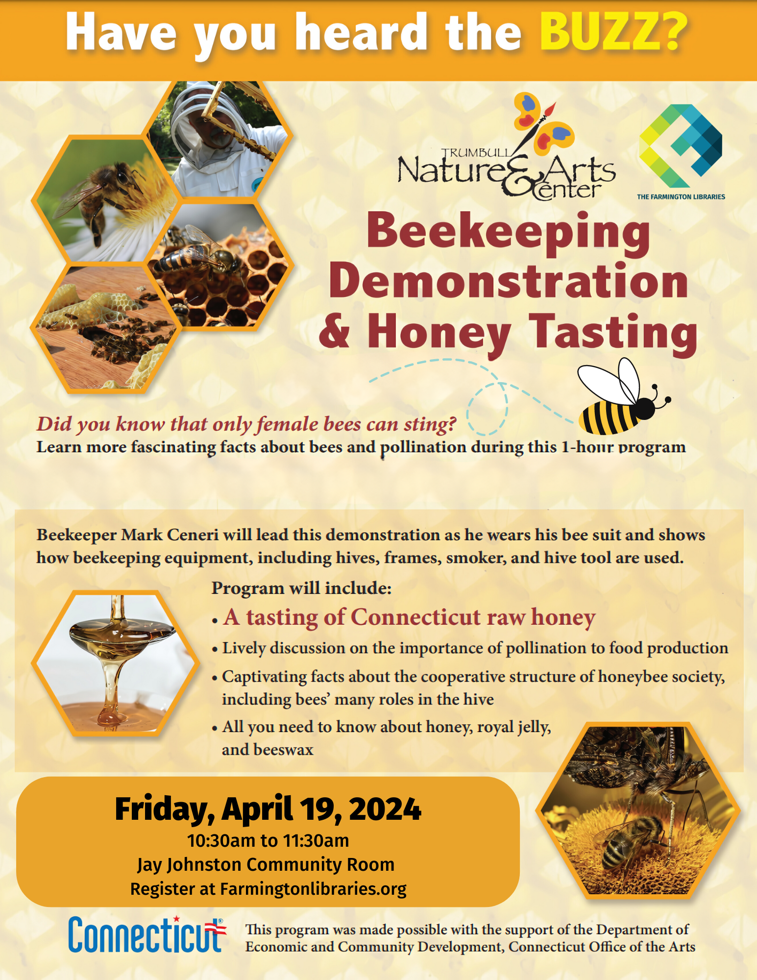 a flier with the information that matches the program description. There are pictures of bees and other bee keeping related accoutrement. 
