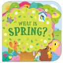 Image for "What Is Spring?"